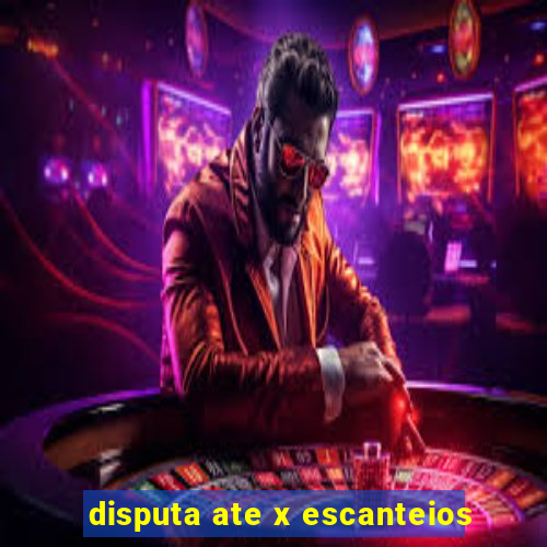 disputa ate x escanteios